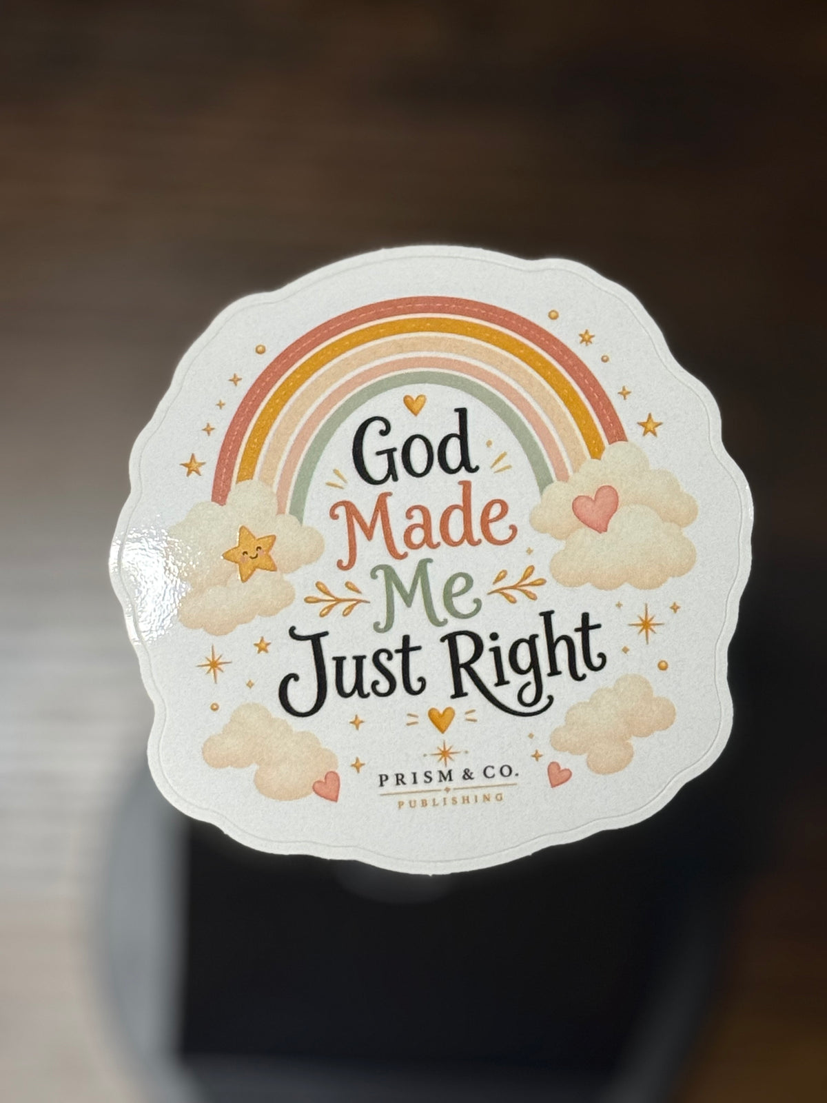 God Made Me Just Right — 3" Die-Cut Sticker
